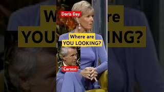 Where are YOU LOOKING! Doris Day on CARSON #comedy