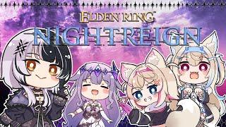 The Journey Starts Here 【Elden Ring: Nightreign】