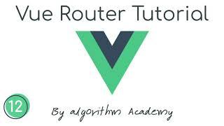 #12 Vue Router - Redirect & Alias