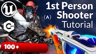 Unreal Engine & C++ Tutorial - 1st Person Shooter Game