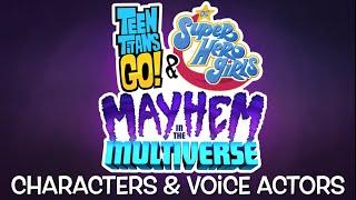 Characters & Voice Actors - Teen Titans Go! & DC Super Hero Girls: Mayhem in the Multiverse