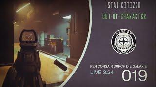 Defend Occupants | LIVE 3.24.0 | Per Corsair Durch Die Galaxie | STAR CITIZEN OOC [GER]