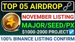 MAJOR/SEED/PX TOKEN AIRDROP100% BINANCE LISTING CONFIRM️$1000-2000 EARNING  #major #blum