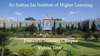 Sri Sathya Sai Institute of Higher Learning | Prasanthi Nilayam Campus | Virtual Tour |