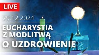 Transmisja Mszy św. o uzdrowienie [29.12.2024] o. Józef Łągwa SJ | Jezuici Łódź @MocniTV