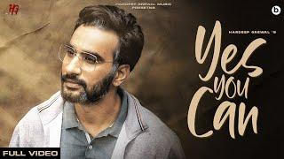 YES YOU CAN - Full Video | Hardeep Grewal | Jazz Dee | Garry Khatrao | New Punjabi Songs 2021