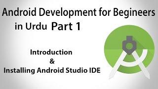 Android Development in Urdu-1 | Installing Android Studio on Windows | U4Universe