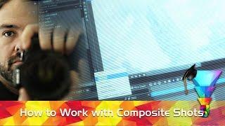 Essential Hitfilm 05 - How to Work with Composite Shots