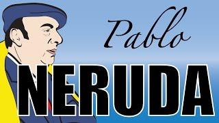 Pablo Neruda Sa vie - Biographie en français