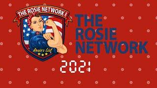 2021 Year in Review, The Rosie Network