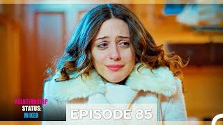 Relationship Status: Mixed Episode 85