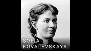 Excerpts from the Life of Sofia Kovalevskaya