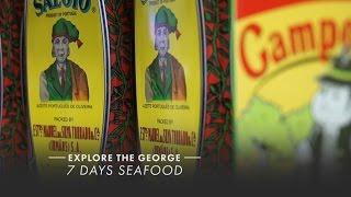 7 Days Seafood / Explore The George