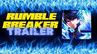 Rumble Breaker Official Trailer