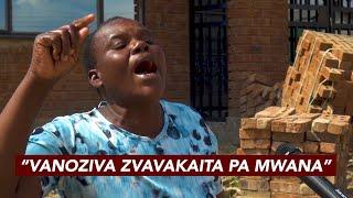Budiriro: "Ini ndakapotsa ndafenda asi mai vemwana aishaikwa  vakawana simba rekunohodha chingwa"
