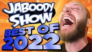 Jaboody Show's Best Clips Of 2022