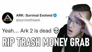 ARK 2 is DEAD And Abandoned