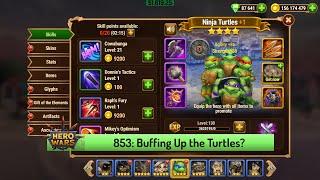 Let's Play Hero Wars 853: I Guess it's Time to Start Working on the Turtles