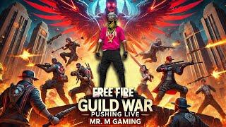 MR M GAMING LIVE! Free Fire Guild War Pushing with the PROS