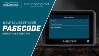 iN·Command® Control Systems: How To Bypass A 4-digit Pin And Reset Your Passcode