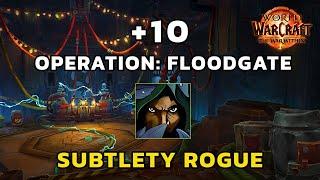 Sub Rogue +10 Operation: Floodgate (WoW: The War Within Season 2)