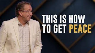 This Is How to Get Peace | Chas Stevenson | Houston Faith Church