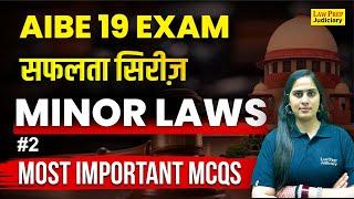 AIBE 19 Exam: Minor Laws | #2 | Most Important MCQs | Minor Laws for AIBE 2024 | By Ravneet Ma'am