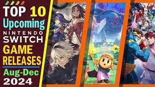 Top 10 Upcoming Nintendo Switch Game Releases | Aug-Dec 2024 Edition