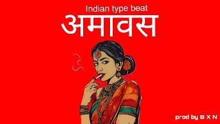 (FREE) INDIAN DARK TYPE BEAT - "अमावस" | MYSTERIOUS INDIAN RAP | INSTRUMENTAL 2025 | B X N