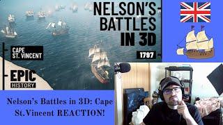 Epic History TV: Nelson's Battles in 3D (Cape St. Vincent) REACTION