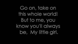 My little girl - Tim McGraw (Lyrics)