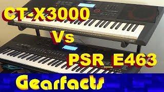 PSR-E463 vs CT-X3000. Yamaha/Casio keyboards compared!