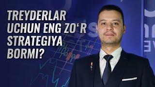 100% ISHLAYDIGAN STRATEGIYA BORMI? | FERUZBEK ALIEV