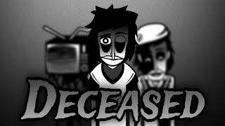 "Deceased" A Incredibox Tragibox Remake Orin Ayo V1900 Mix