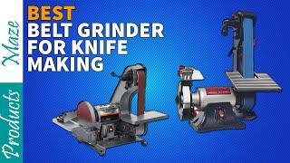  Top 5 Best Belt Grinder for Knife Making Reviewed in 2024 [Belt Sander Reviews]