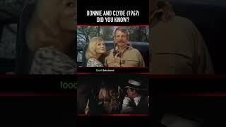Did you know THIS about BONNIE AND CLYDE (1967)? Part Six