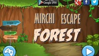 Mirchi Escape Forest Walkthrough | Mirchi Escape Games