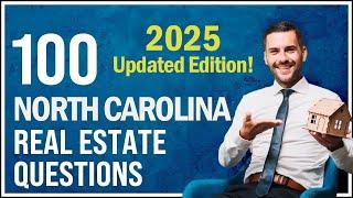 North Carolina Real Estate Exam 2025 (100 Questions with Explained Answers - Updated Edition)