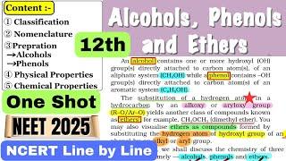 Alcohols,Phenols and Ethers NCERT Line by Line in One Shot | NCERT HIGHLIGHTS #neet2025 #class12