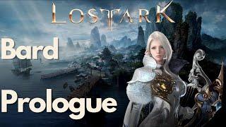 Lost Ark | Bard Prologue | Full Tutorial Walkthrough | Main Story | Gameplay |