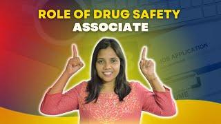 Role of Drug Safety Associate  | What Is Drug Safety Associate