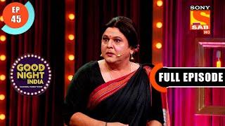 Ali Asgar At Good Night India - Raatwala Family Show - Ep 45 - Full Episode - 23 March 2022