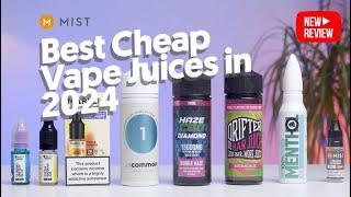 8 Best Cheap Vape Juices in 2024