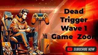 DEAD TRIGGER - Gameplay Walkthrough | DEAD TRIGGER - Gameplay Walkthrough (Arena ) Wave 1 ||