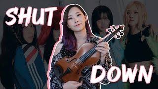 "Shut Down" BLACKPINK Violin Cover (+Free Sheets)