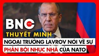 Thuyết minh: Phỏng vấn Ngoại trưởng Nga Sergey Lavrov:Sự phản bội của NATO và cuộc chiến với Ukraine