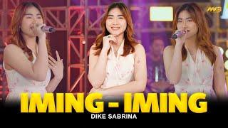 DIKE SABRINA - IMING IMING | Feat. BINTANG FORTUNA (Official Music Video)