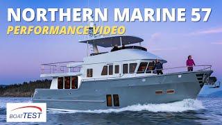 Northern Marine 57 Test Video 2022 by BoatTEST.com