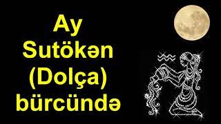 Ay Sutöken (Dolça) bürcünde - Sebuhi Rehimli