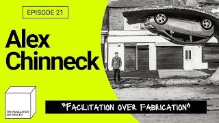 Defying Logic and Gravity: The Art of Facilitation with Alex Chinneck